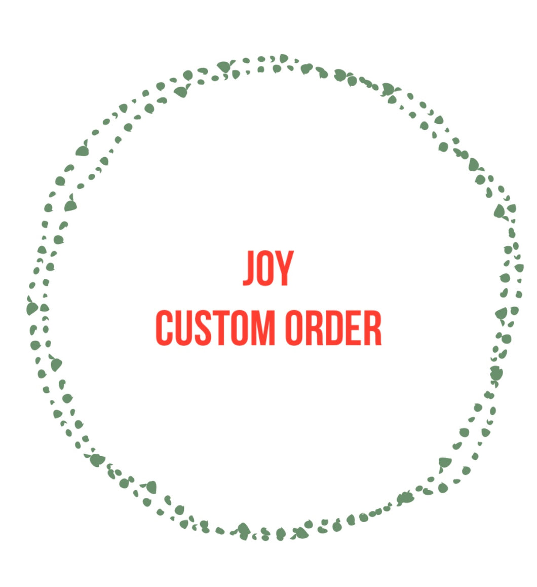 Custom order